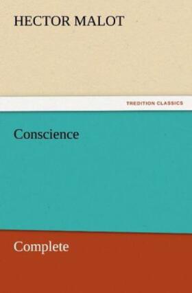 Malot |  Conscience - Complete | Buch |  Sack Fachmedien