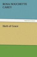 Carey |  Herb of Grace | Buch |  Sack Fachmedien