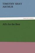 Arthur |  All's for the Best | Buch |  Sack Fachmedien