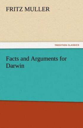 Muller |  Facts and Arguments for Darwin | Buch |  Sack Fachmedien