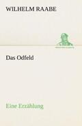 Raabe |  Das Odfeld | Buch |  Sack Fachmedien