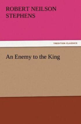 Stephens |  An Enemy to the King | Buch |  Sack Fachmedien