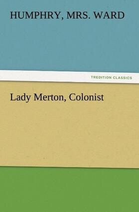 Ward |  Lady Merton, Colonist | Buch |  Sack Fachmedien
