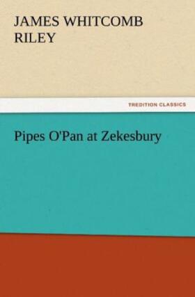 Riley |  Pipes O'Pan at Zekesbury | Buch |  Sack Fachmedien