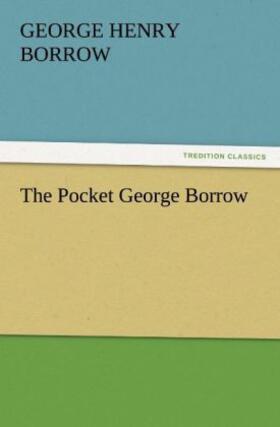 Borrow |  The Pocket George Borrow | Buch |  Sack Fachmedien
