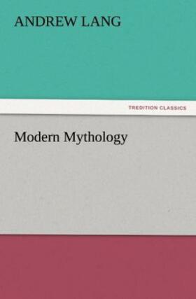 Lang |  Modern Mythology | Buch |  Sack Fachmedien
