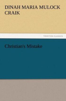 Craik |  Christian's Mistake | Buch |  Sack Fachmedien