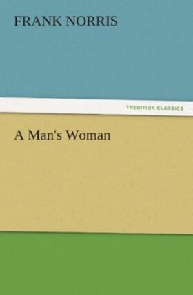 Norris |  A Man's Woman | Buch |  Sack Fachmedien