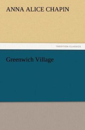 Chapin |  Greenwich Village | Buch |  Sack Fachmedien