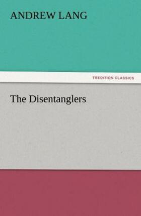 Lang |  The Disentanglers | Buch |  Sack Fachmedien