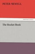 Newell |  The Rocket Book | Buch |  Sack Fachmedien