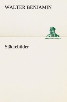 Benjamin | Städtebilder | Buch | 978-3-8424-8850-2 | www.sack.de