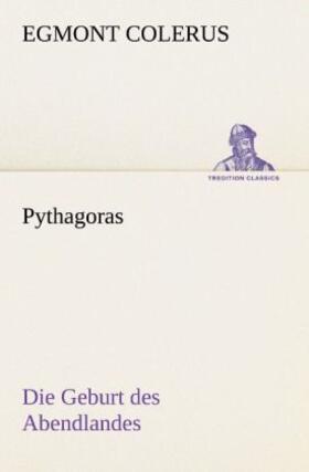 Colerus |  Pythagoras | Buch |  Sack Fachmedien