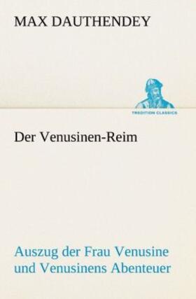 Dauthendey |  Der Venusinen-Reim | Buch |  Sack Fachmedien