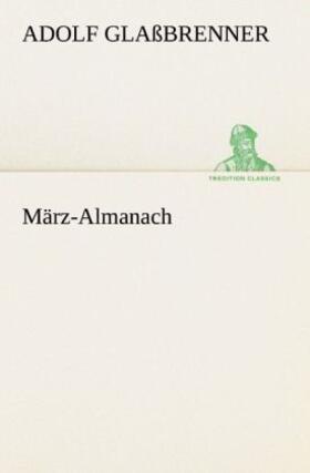 Glaßbrenner |  März-Almanach | Buch |  Sack Fachmedien