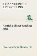 Jung-Stilling |  Henrich Stillings Jünglings-Jahre | Buch |  Sack Fachmedien