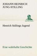 Jung-Stilling |  Henrich Stillings Jugend | Buch |  Sack Fachmedien
