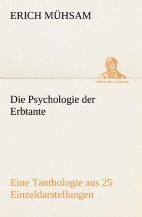Mühsam | Die Psychologie der Erbtante | Buch | 978-3-8424-9220-2 | www.sack.de