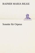 Rilke |  Sonette für Orpeus | Buch |  Sack Fachmedien