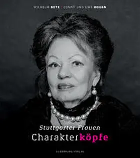 Betz / Bogen |  Stuttgarter Frauen. Charakterköpfe | Buch |  Sack Fachmedien