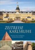 Syré |  Zeitreise Karlsruhe | Buch |  Sack Fachmedien