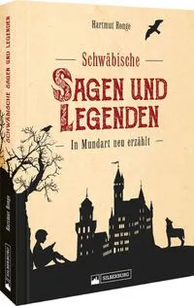Ronge |  Schwäbische Sagen und Legenden | Buch |  Sack Fachmedien