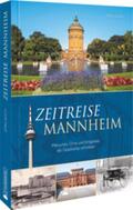 Koch |  Zeitreise Mannheim | Buch |  Sack Fachmedien