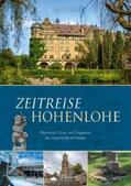 Maier |  Zeitreise Hohenlohe | Buch |  Sack Fachmedien