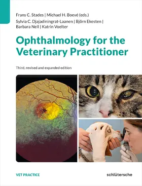 Stades / Boevé / Djajadiningrat-Laanen |  Ophthalmology for the Veterinary Practitioner | Buch |  Sack Fachmedien