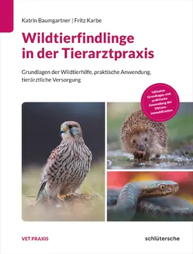 Baumgartner / Karbe | Wildtierfindlinge in der Tierarztpraxis | E-Book | sack.de