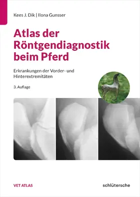 Dik |  Atlas der Röntgendiagnostik beim Pferd | Buch |  Sack Fachmedien