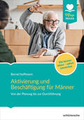 Hoffmann |  Aktivierung und Beschäftigung für Männer | Buch |  Sack Fachmedien
