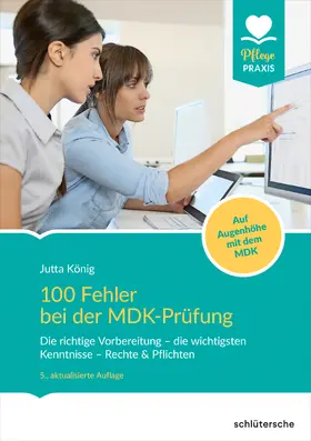 König |  100 Fehler bei der MDK-Prüfung | Buch |  Sack Fachmedien