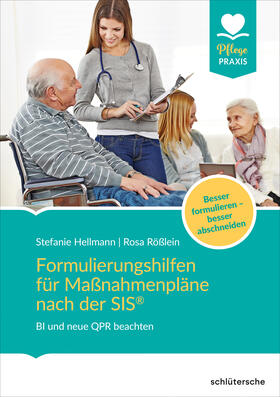 Hellmann / Rößlein | Formulierungshilfen für Maßnahmenpläne nach der SIS® | Buch | sack.de