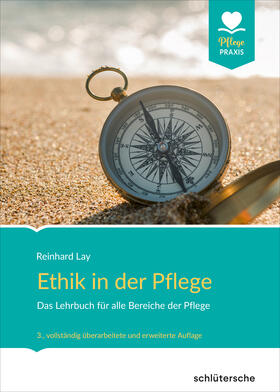 Lay | Ethik in der Pflege | Buch | 978-3-8426-0838-2 | sack.de