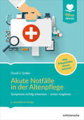 Gräter |  Akute Notfälle in der Altenpflege | Buch |  Sack Fachmedien