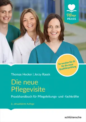 Hecker / Rasek | Die neue Pflegevisite | Buch | 978-3-8426-0899-3 | sack.de