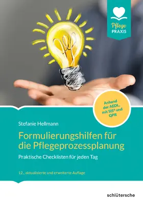 Hellmann |  Formulierungshilfen für die Pflegeprozessplanung | Buch |  Sack Fachmedien