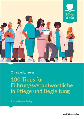 Lummer |  100 Tipps für Führungsverantwortliche in Pflege und Begleitung | eBook | Sack Fachmedien