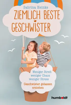 Heinke |  Ziemlich beste Geschwister | eBook | Sack Fachmedien