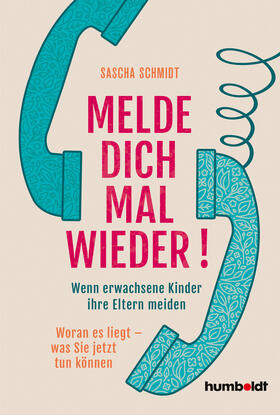 Schmidt | Melde dich mal wieder! | E-Book | sack.de