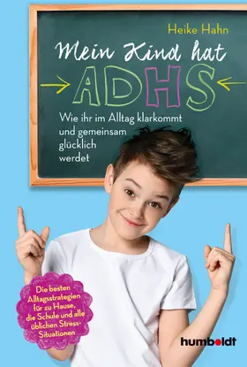 Hahn |  Mein Kind hat ADHS | eBook | Sack Fachmedien
