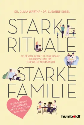 Kobel / Wartha |  Starke Rituale – starke Familie | eBook | Sack Fachmedien