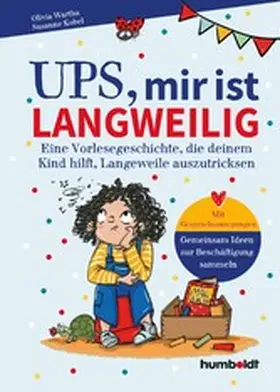 Wartha / Kobel | Ups, mir ist langweilig | E-Book | www.sack.de