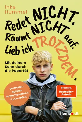 Hummel |  Redet nicht. Räumt nicht auf. Lieb ich trotzdem. | eBook | Sack Fachmedien