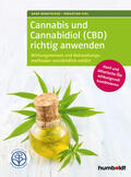 Wanitschek / Vigl |  Cannabis und Cannabidiol (CBD) richtig anwenden | Buch |  Sack Fachmedien