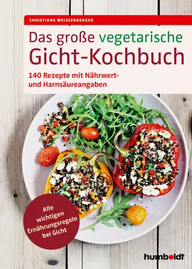 Weißenberger | Das große vegetarische Gicht-Kochbuch | Buch | 978-3-8426-3012-3 | www.sack.de