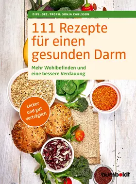 Carlsson | 111 Rezepte für einen gesunden Darm | Buch | 978-3-8426-3103-8 | www.sack.de