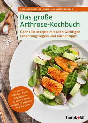 Müller / Weißenberger |  Das große Arthrose-Kochbuch | Buch |  Sack Fachmedien