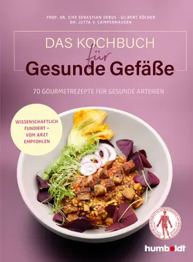 Debus / Köcher / von Campenhausen | Das Kochbuch für gesunde Gefäße | E-Book | sack.de